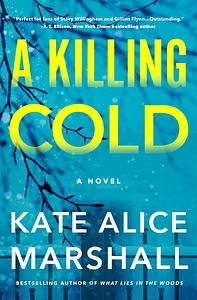 A Killing Cold by Kate Alice Marshall