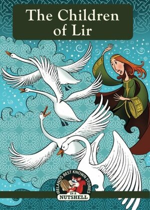 The Children Of Lir by Ann Carroll