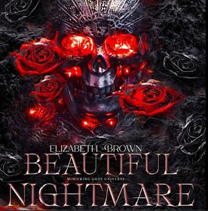 Beautiful Nightmare  by Elizabeth Brown