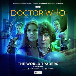 Doctor Who: The World Traders by Guy Adams