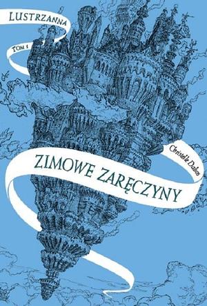 Zimowe zaręczyny by Christelle Dabos