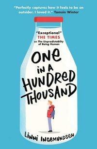 One in a Hundred Thousand by Linni Ingemundsen