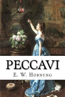 Peccavi by E. W. Hornung