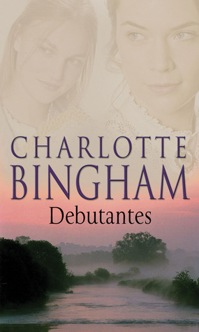 Debutantes by Charlotte Bingham