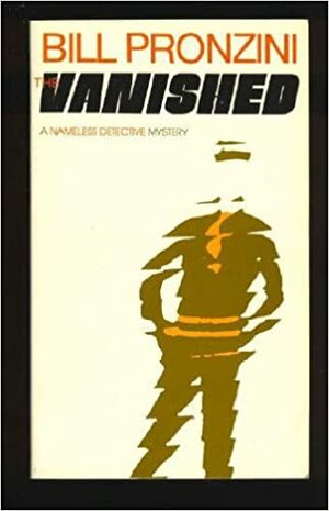 The Vanished by Bill Pronzini