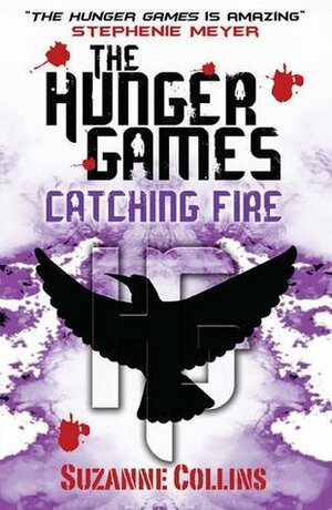 Catching Fire by Suzanne Collins