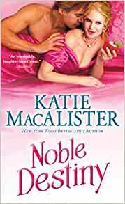 Noble Destiny by Katie MacAlister