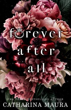 Forever After All by Catharina Maura