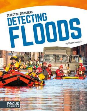 Detecting Floods by Marne Ventura