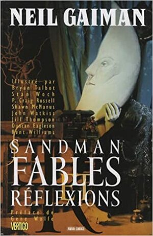 Sandman, Tome 6 : Fables et réflexions by Neil Gaiman