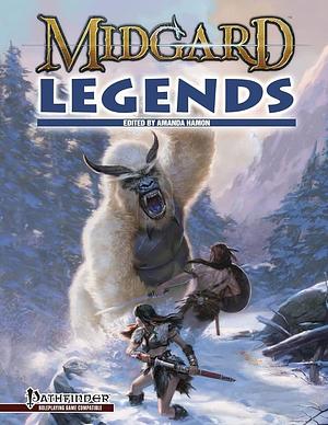 Midgard Legends by Chris Harris, Chris Lozaga, Wolfgang Baur, Laura Goodwin