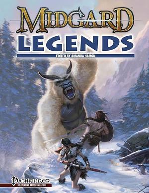 Midgard Legends by Chris Lozaga, Wolfgang Baur, Laura Goodwin, Chris Harris