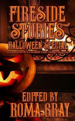 Fireside Stories: Halloween Special by Mark Woods, Kitty Kane, Toneye Eyenot