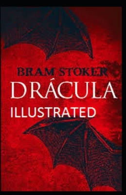 Dracula Illustrated by Bram Stoker