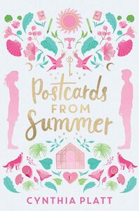 Postcards from Summer by Cynthia Platt