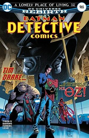 Detective Comics #965 by Adriano Lucas, Eddy Barrows, Brad Anderson, Eber Ferreira, James Tynion IV