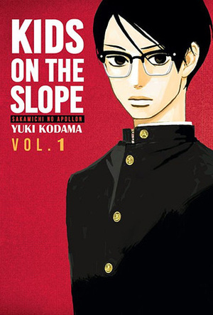 Kids on the Slope, Vol. 1 by Yuki Kodama