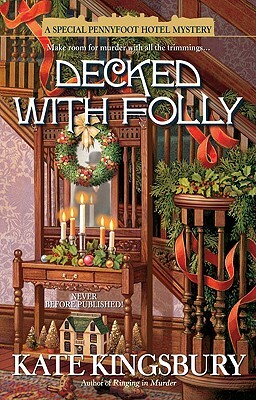 Decked with Folly by Kate Kingsbury