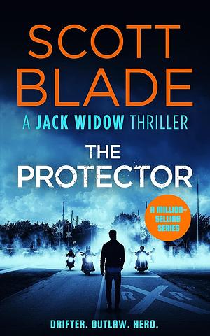 The Protector by Scott Blade