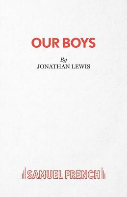 Our Boys by Jonathan Lewis