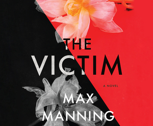 The Victim by Max Manning