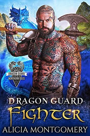 Dragon Guard Fighter by Alicia Montgomery