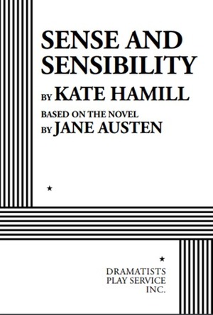 Sense and Sensibility by Kate Hamill