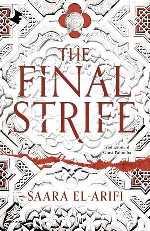 The Final Strife by Saara El-Arifi