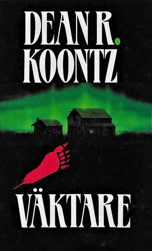 Väktare by Dean Koontz