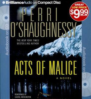 Acts of Malice by Perri O'Shaughnessy