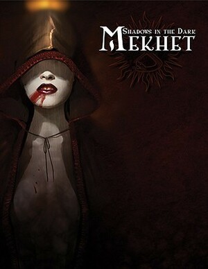 Shadows in the Dark: Mekhet by Vampire, Russell Bailey, Christopher Lee Wilde