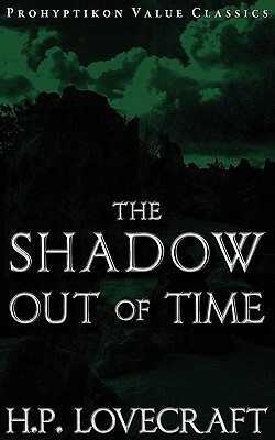 The Shadow Out of Time by H.P. Lovecraft