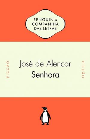 Senhora by José de Alencar