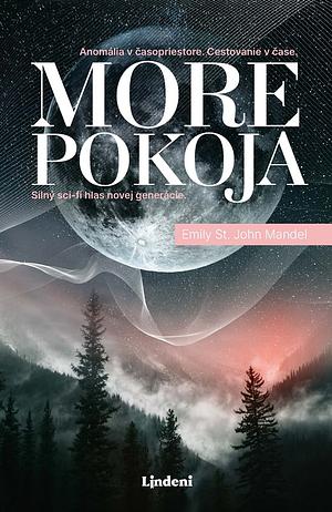 More pokoja by Emily St. John Mandel