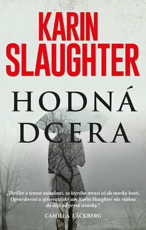 Hodná dcera by Karin Slaughter