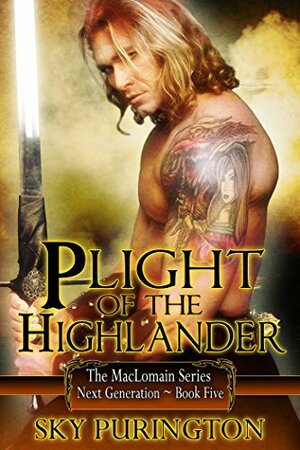 Plight of the Highlander by Sky Purington