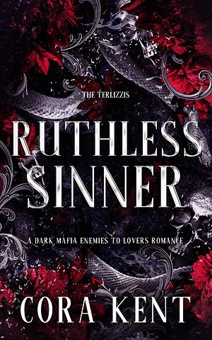 Ruthless Sinner by Cora Kent