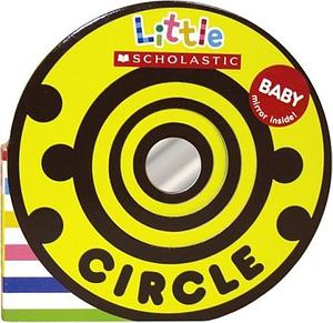 Circle by Justine Smith, Scholastic, Inc