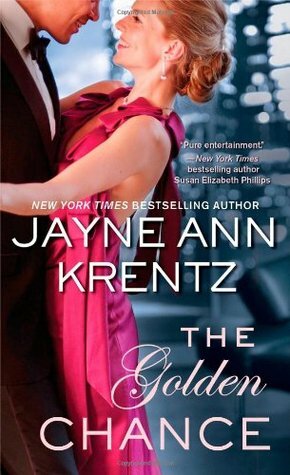 The Golden Chance by Jayne Ann Krentz