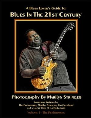 Blues In The 21st Century by Jim Crawford