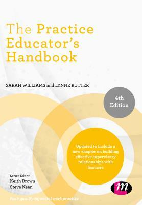 The Practice Educator's Handbook by Sarah Williams, Lynne Rutter