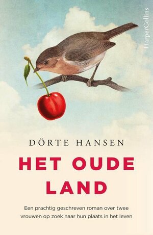 Het oude land by Dörte Hansen