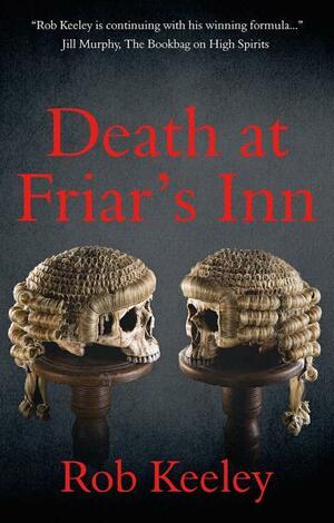 Death At Friar's Inn by Rob Keeley