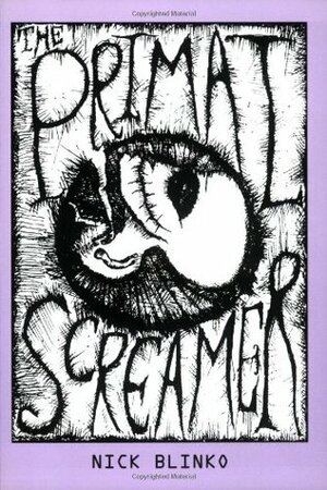 The Primal Screamer by Roger Neighbour, Nick Blinko