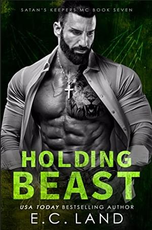 Holding Beast by EC Land