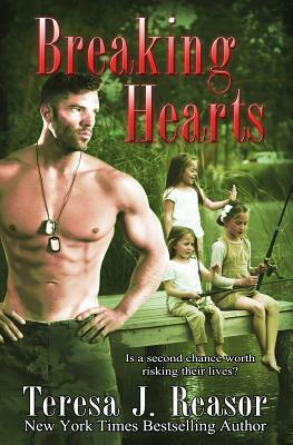 Breaking Hearts by Teresa J. Reasor