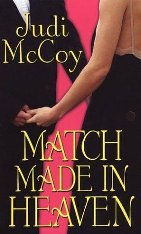 Match Made in Heaven by Judi McCoy, Judi McCoy