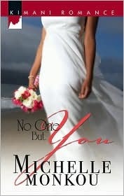 No One But You by Michelle Monkou