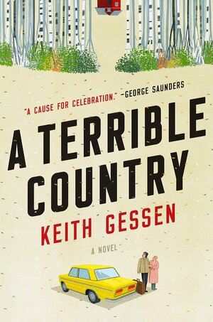 A Terrible Country by Keith Gessen