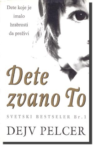 Dete zvano To by Uroš Tomić, Dave Pelzer